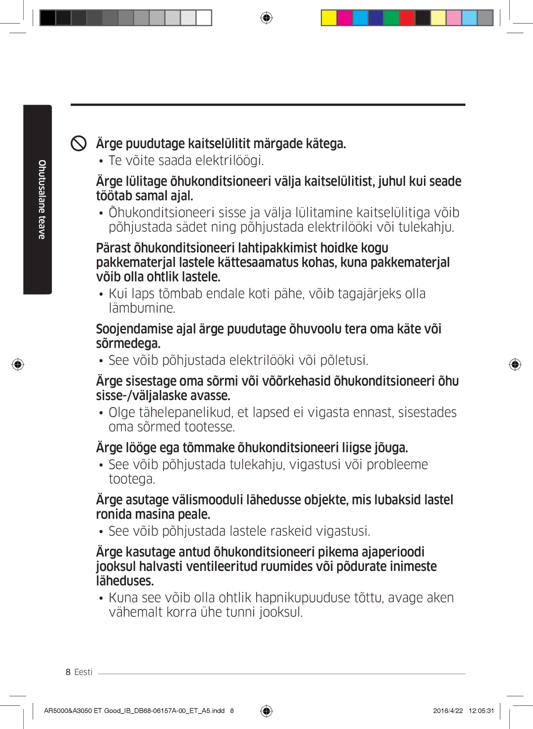 Samsung AR09HSFSBWKNZE, AR09HSFNBWKNET, AR12HSFNBWKNET, AR09HSFSBWKNET, AR07HSFNBWKNEU, AR12HSFSAWKNET manual Ohutusalane teave 