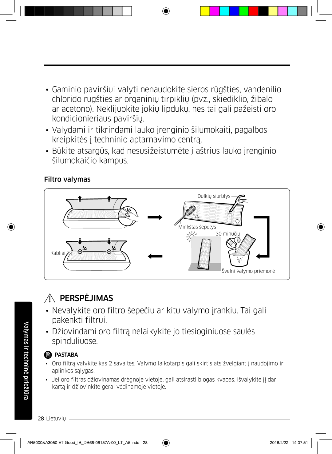 Samsung AR07HSFSAWKNEU, AR09HSFNBWKNET, AR12HSFNBWKNET, AR09HSFSBWKNET, AR07HSFNBWKNEU, AR12HSFSAWKNET manual Filtro valymas 