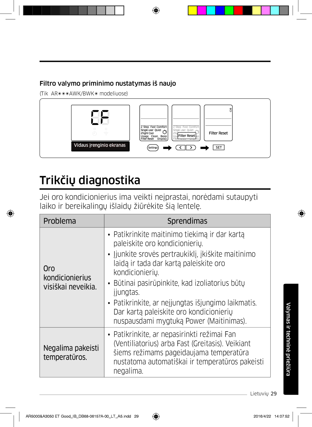 Samsung AR12HSFNCWKNZE, AR09HSFNBWKNET, AR12HSFNBWKNET Trikčių diagnostika, Filtro valymo priminimo nustatymas iš naujo 