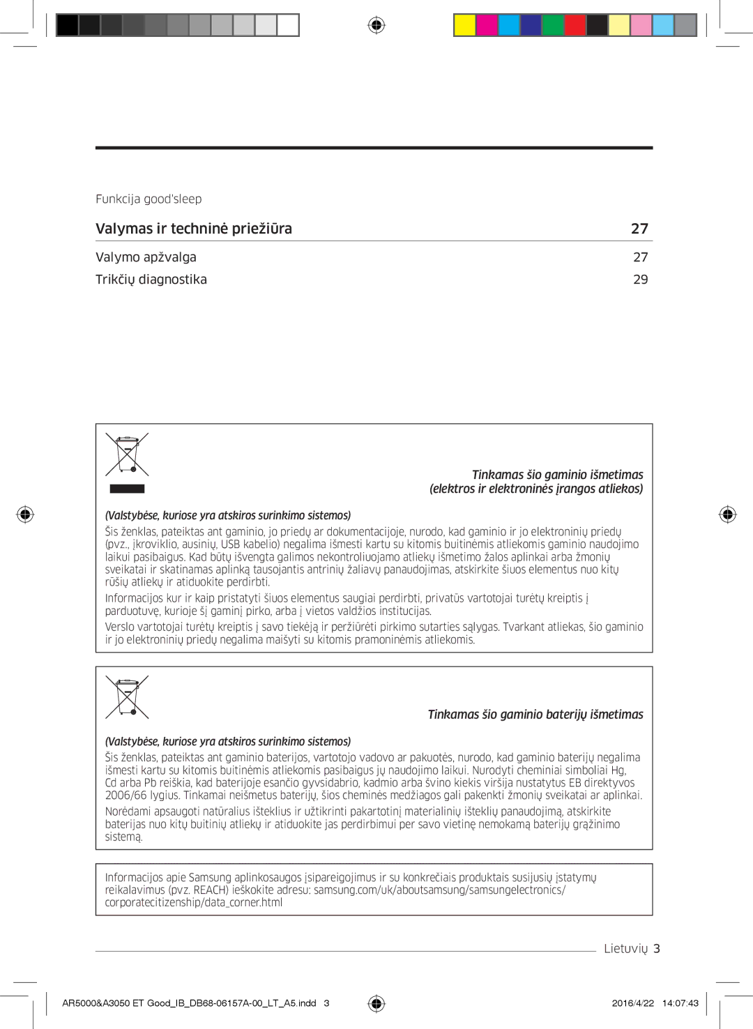 Samsung AR12HSFSAWKNET, AR09HSFNBWKNET, AR12HSFNBWKNET, AR09HSFSBWKNET, AR07HSFNBWKNEU manual Valymas ir techninė priežiūra 