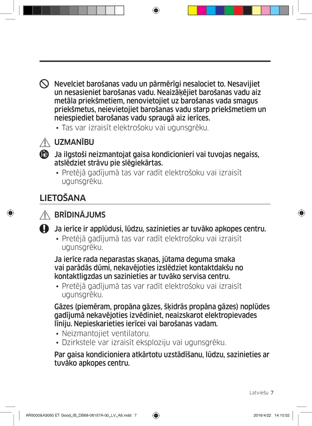 Samsung AR12HSFSAWKNZE, AR09HSFNBWKNET, AR12HSFNBWKNET, AR09HSFSBWKNET, AR07HSFNBWKNEU, AR12HSFSAWKNET manual Lietošana 