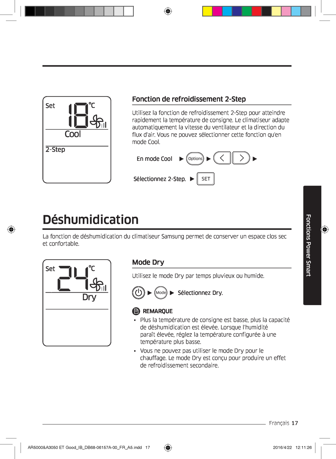 Samsung AR12HSFNCWKNET manual Déshumidication, Fonction de refroidissement 2-Step, Mode Dry, Fonctions Power Smart 