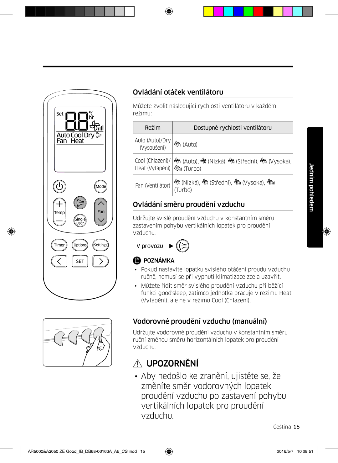 Samsung AR09JSFNCWKNET Ovládání otáček ventilátoru, Ovládání směru proudění vzduchu, Vodorovné proudění vzduchu manuální 