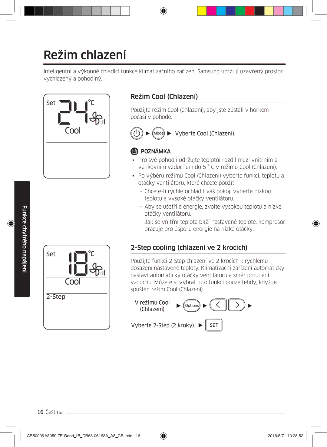 Samsung AR12JSFNCWKNET, AR09HSFNBWKNET manual Režim chlazení, Režim Cool Chlazení, Step cooling chlazení ve 2 krocích 