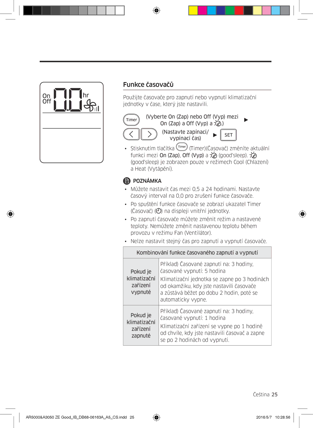 Samsung AR09HSFNBWKNET, AR12HSFNBWKNET, AR09HSFSBWKNET, AR09JSFNCWKNET, AR12JSFNCWKNET, AR12HSFNCWKNZE manual Funkce časovačů 