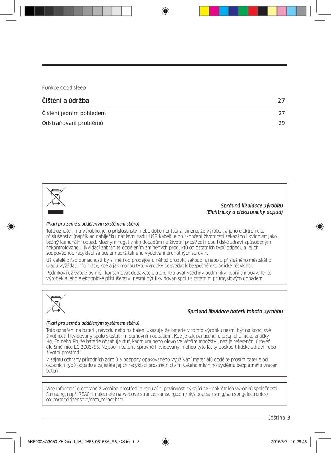 Samsung AR12JSFNCWKNET, AR09HSFNBWKNET, AR12HSFNBWKNET, AR09HSFSBWKNET, AR09JSFNCWKNET, AR12HSFNCWKNZE manual Čištění a údržba 