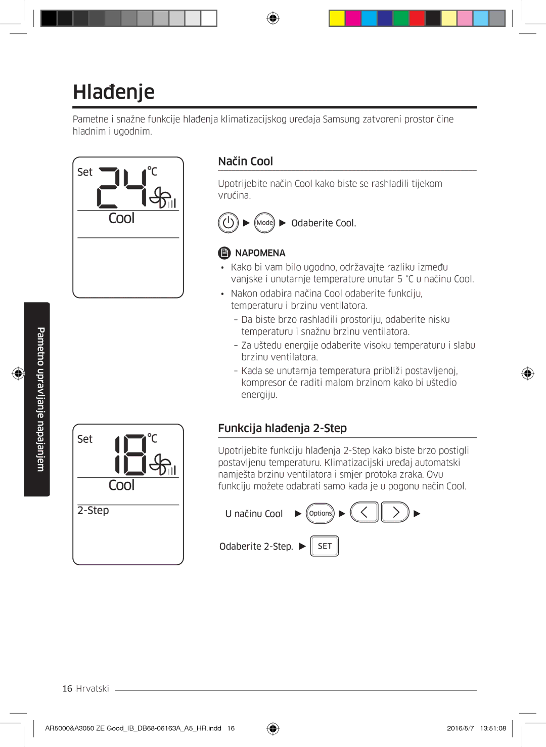 Samsung AR09HSFNMWKNZE, AR09HSFNBWKNET, AR12HSFNBWKNET, AR09HSFSBWKNET manual Hlađenje, Način Cool, Funkcija hlađenja 2-Step 