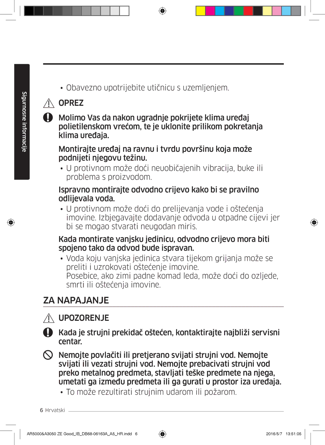 Samsung AR12HSFNMWKNZE, AR09HSFNBWKNET, AR12HSFNBWKNET, AR09HSFSBWKNET, AR12HSFNCWKNZE, AR09HSFNCWKNZE manual ZA Napajanje 