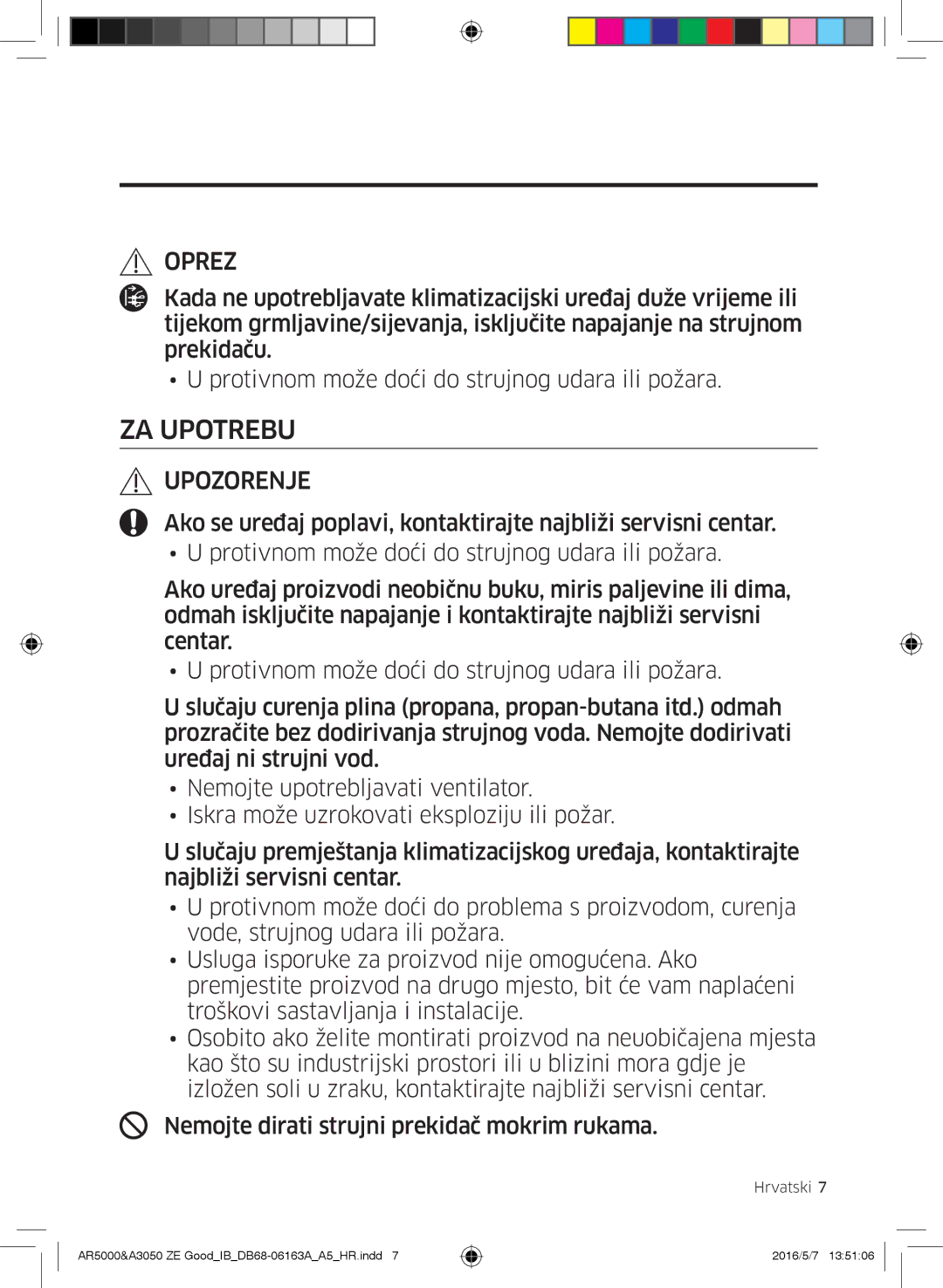 Samsung AR09HSFNMWKNZE, AR09HSFNBWKNET, AR12HSFNBWKNET, AR09HSFSBWKNET, AR12HSFNCWKNZE, AR09HSFNCWKNZE manual ZA Upotrebu 