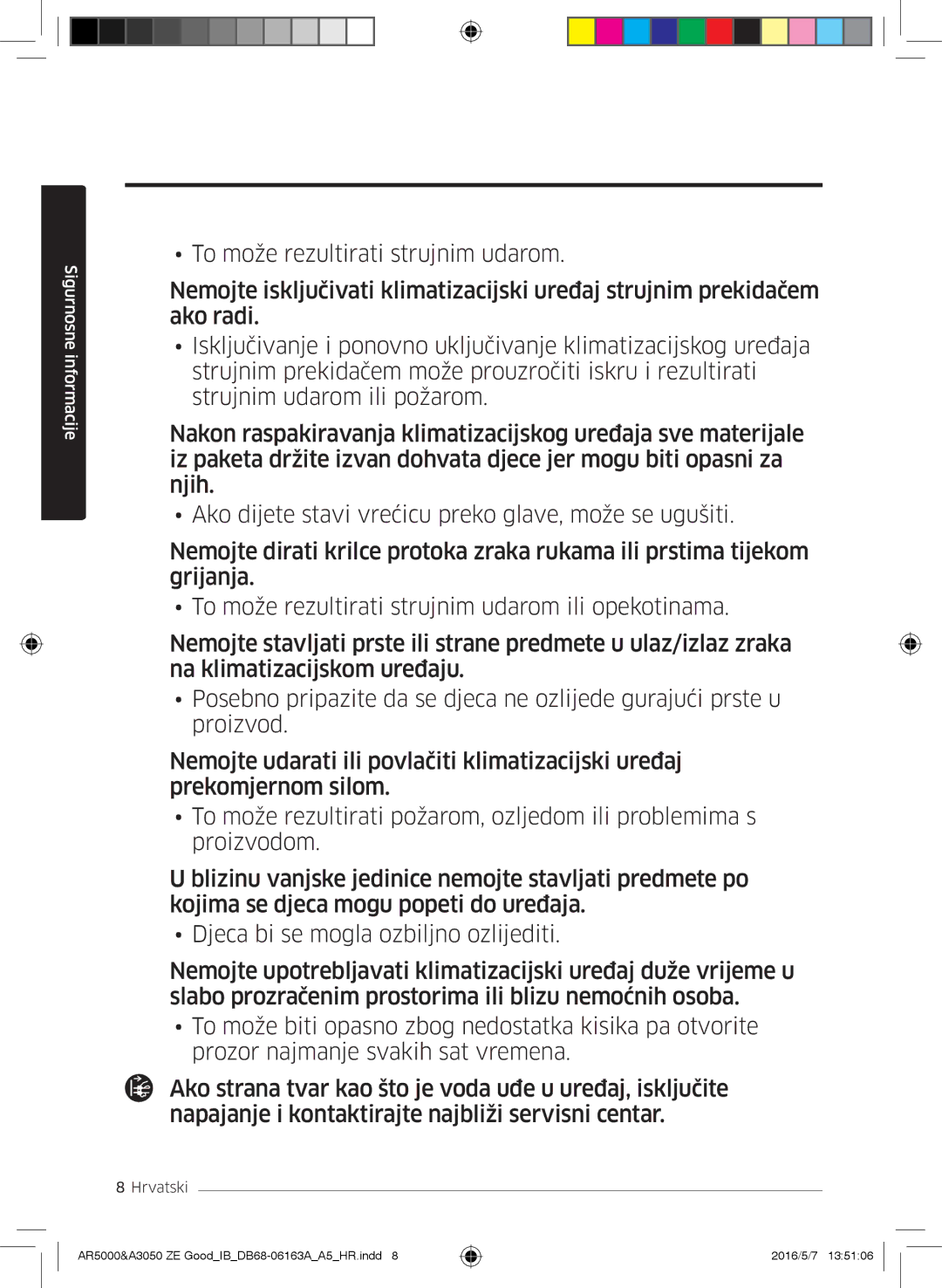 Samsung AR09HSFNBWKNET, AR12HSFNBWKNET, AR09HSFSBWKNET, AR12HSFNCWKNZE, AR09HSFNCWKNZE, AR12HSFSAWKNZE Sigurnosne informacije 