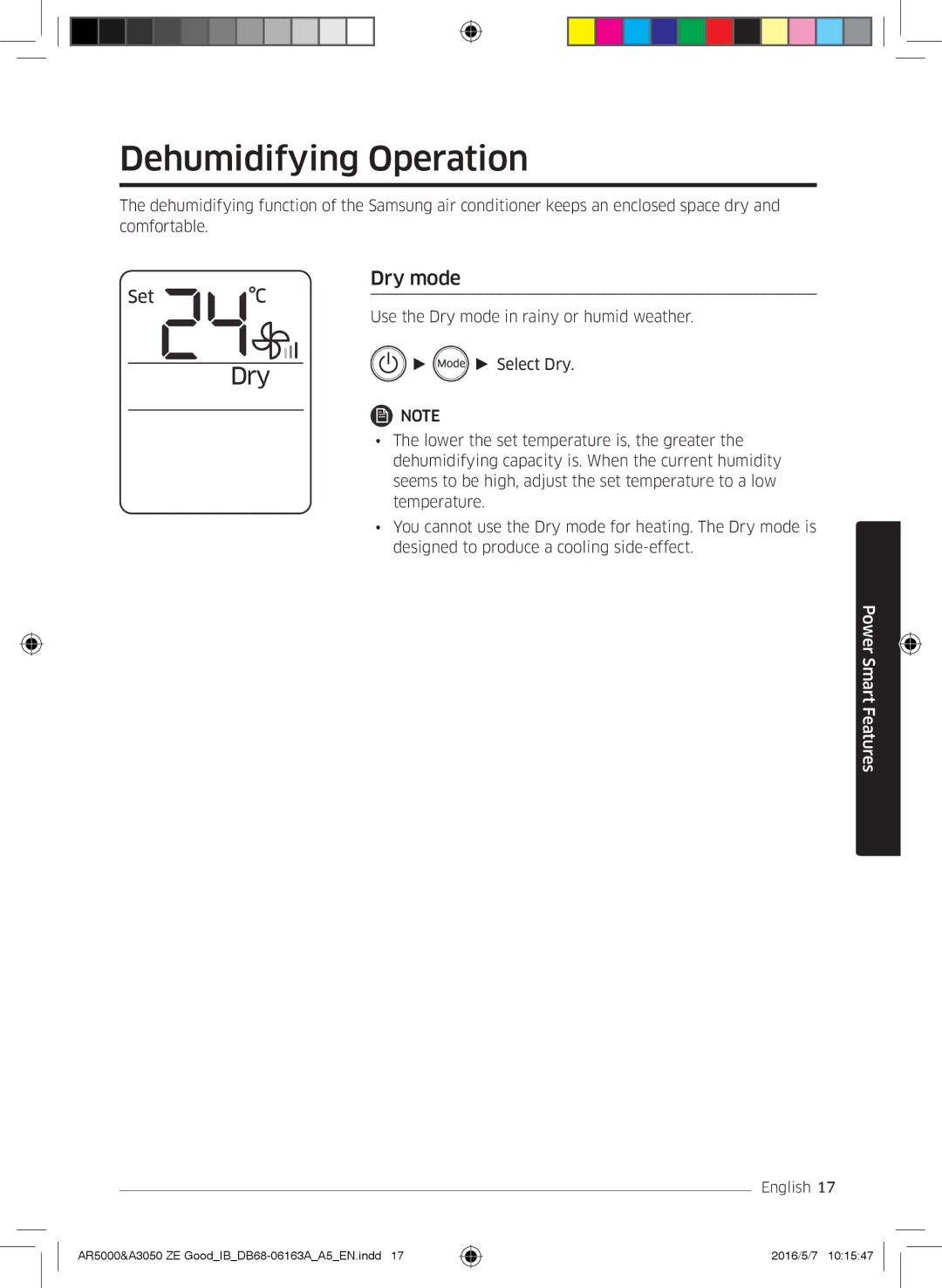 Samsung AR09JSFNCWKNET, AR09HSFNBWKNET, AR12HSFNBWKNET, AR09HSFSBWKNET, AR12HSFSAWKNET manual Dehumidifying Operation, Dry mode 