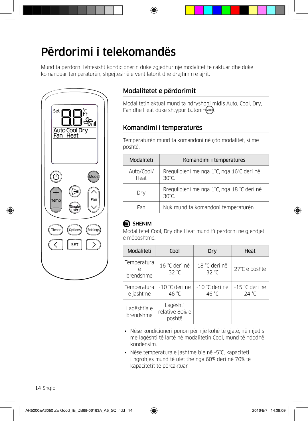 Samsung AR12HSFNBWKNET, AR09HSFNBWKNET manual Përdorimi i telekomandës, Modalitetet e përdorimit, Komandimi i temperaturës 