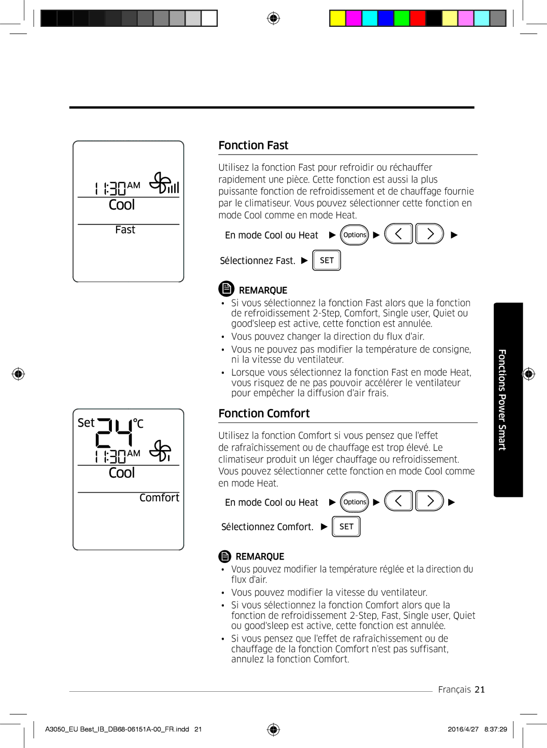 Samsung AR09JSPFAWKNEU, AR09HSSFAWKNEU, AR12HSSFAWKNEU, AR12JSPFAWKNEU manual Fonction Fast, Fonction Comfort 