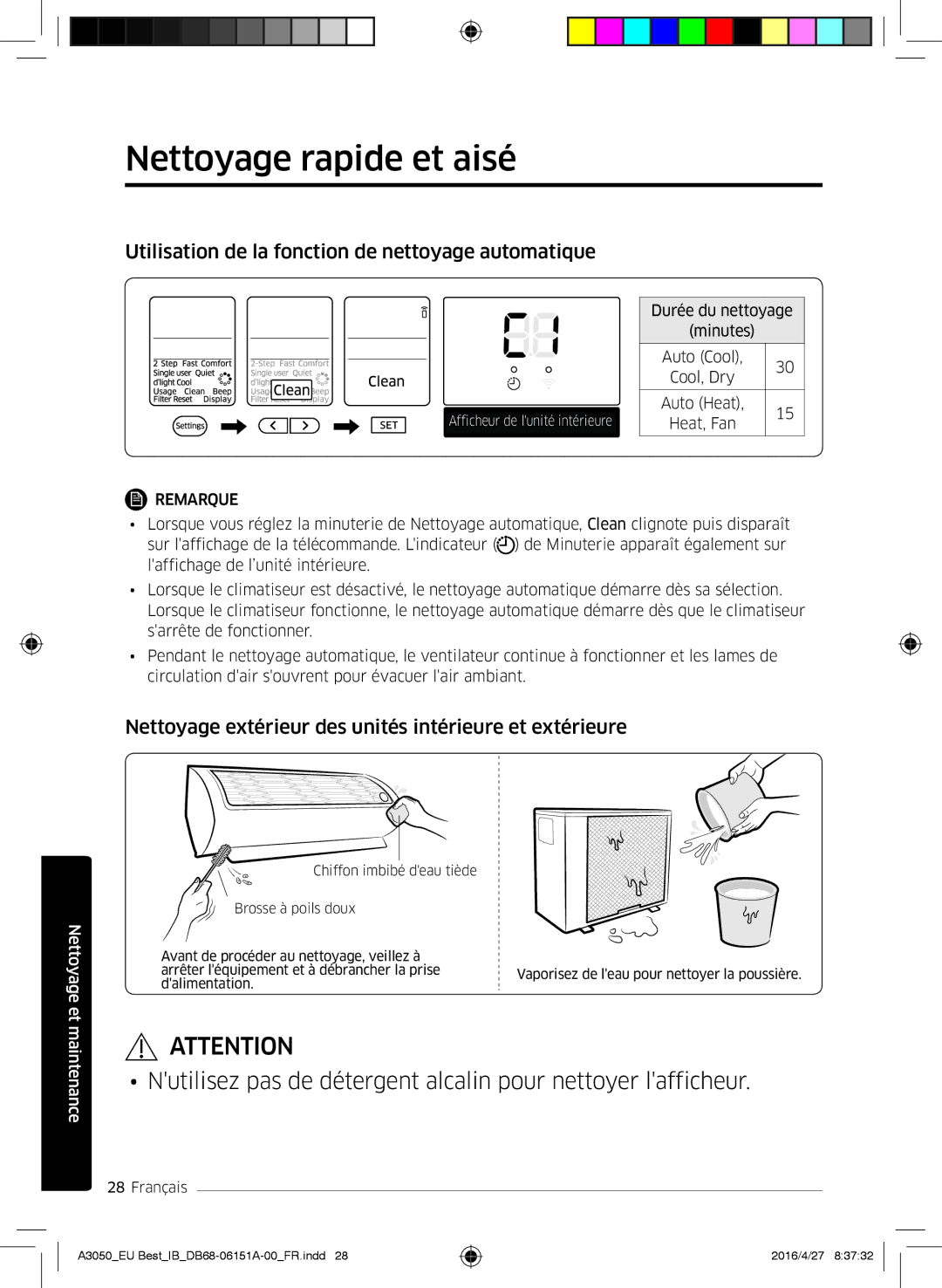 Samsung AR12HSSFAWKNEU, AR09HSSFAWKNEU manual Nettoyage rapide et aisé, Utilisation de la fonction de nettoyage automatique 