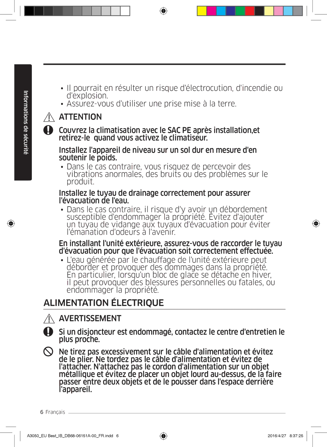 Samsung AR12JSPFAWKNEU, AR09HSSFAWKNEU, AR12HSSFAWKNEU, AR09JSPFAWKNEU manual Alimentation Électrique 