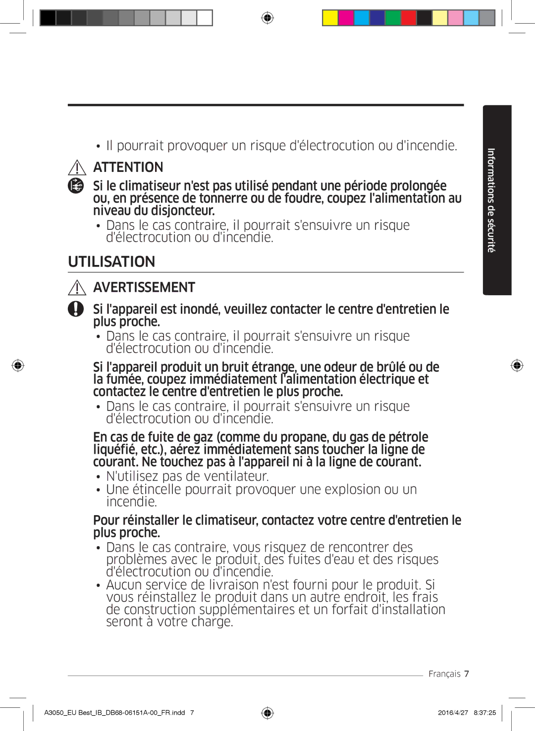 Samsung AR09HSSFAWKNEU, AR12HSSFAWKNEU, AR09JSPFAWKNEU, AR12JSPFAWKNEU manual Utilisation 