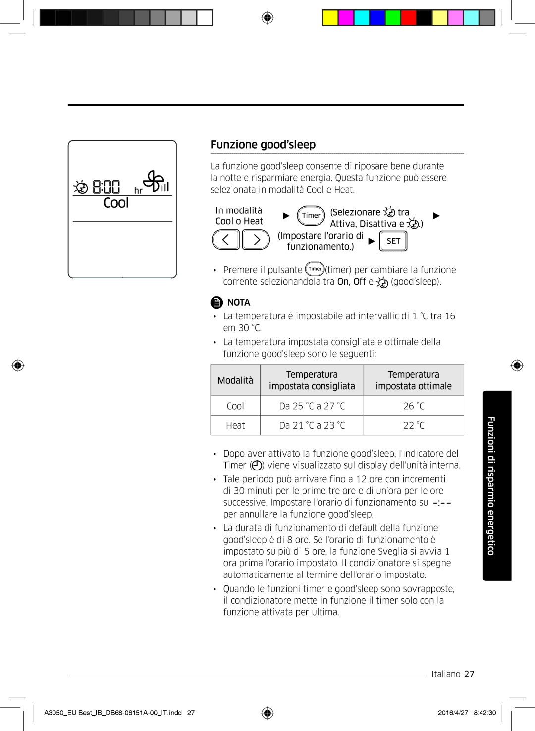 Samsung AR09JSPFBWKNEU, AR09HSSFAWKNEU, AR12HSSFAWKNEU, AR09JSPFAWKNEU, AR12JSPFAWKNEU, AR12JSPFBWKNEU Funzione good’sleep 