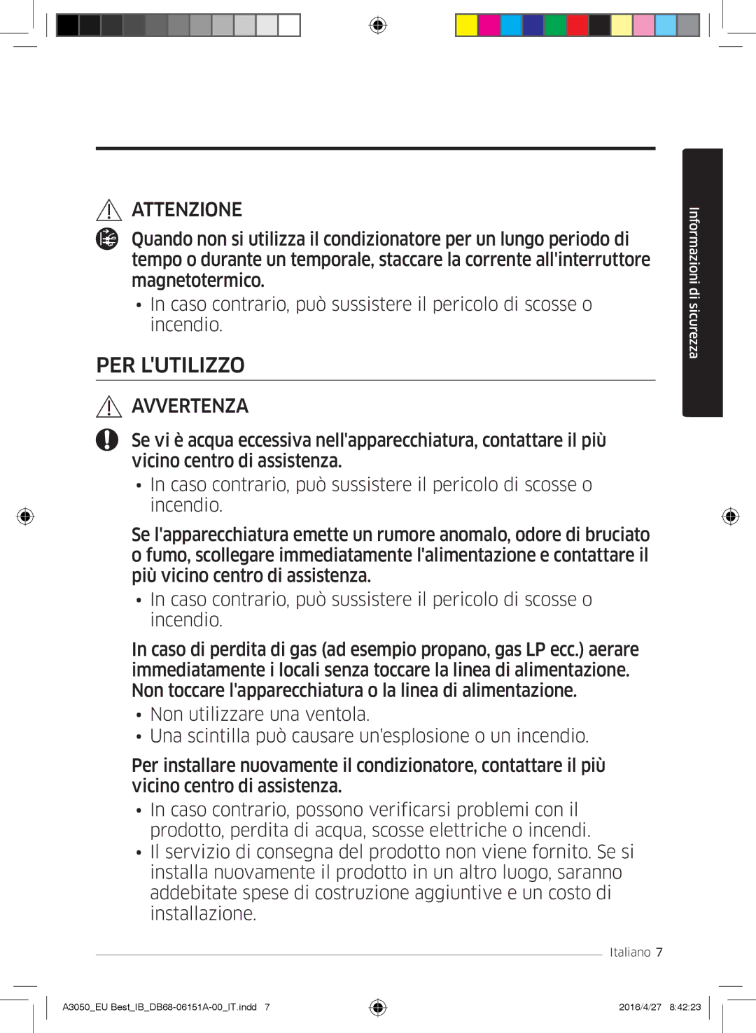 Samsung AR09HSSFAWKNEU, AR12HSSFAWKNEU, AR09JSPFAWKNEU, AR12JSPFAWKNEU, AR09JSPFBWKNEU, AR12JSPFBWKNEU manual PER Lutilizzo 