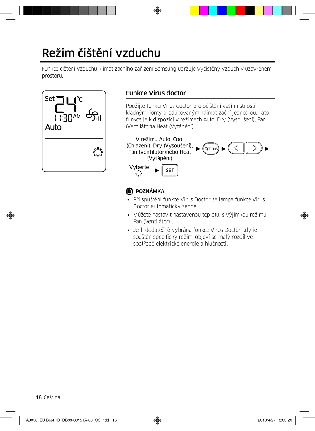 Samsung AR12JSPFAWKNEU, AR09HSSFAWKNEU, AR12HSSFAWKNEU, AR09JSPFAWKNEU manual Režim čištění vzduchu, Funkce Virus doctor 