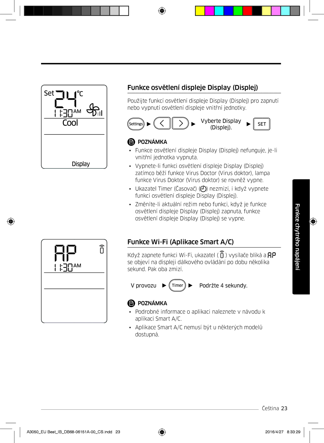 Samsung AR09HSSFAWKNEU, AR12HSSFAWKNEU manual Funkce osvětlení displeje Display Displej, Funkce Wi-Fi Aplikace Smart A/C 