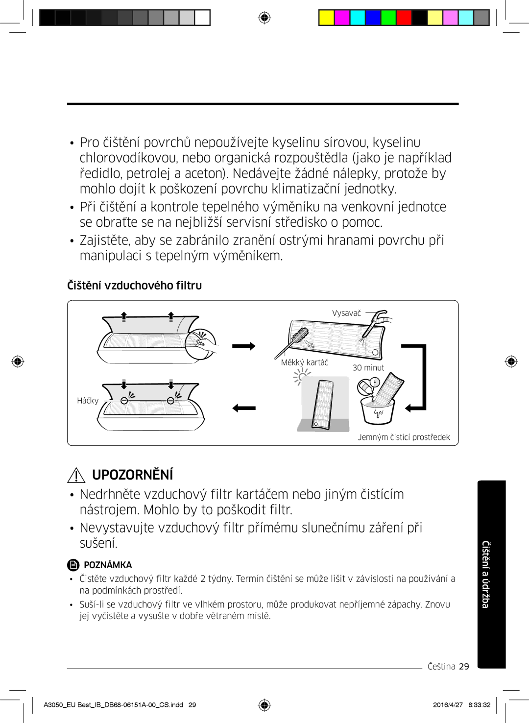 Samsung AR09HSSFBWKNEU, AR09HSSFAWKNEU, AR12HSSFAWKNEU, AR09JSPFAWKNEU, AR12JSPFAWKNEU manual Čištění vzduchového filtru 