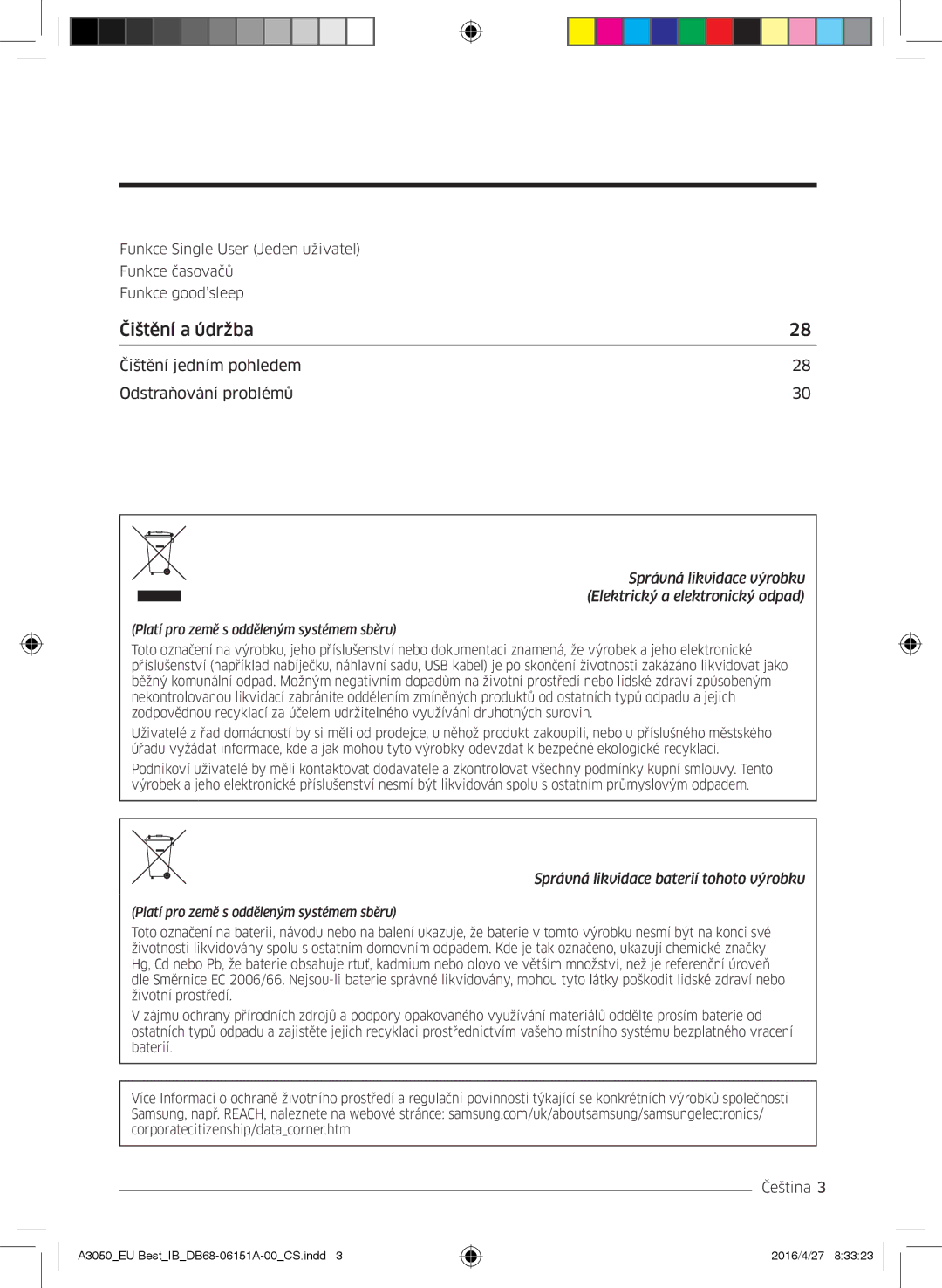 Samsung AR09JSPFBWKNEU, AR09HSSFAWKNEU, AR12HSSFAWKNEU, AR09JSPFAWKNEU, AR12JSPFAWKNEU, AR12JSPFBWKNEU manual Čištění a údržba 