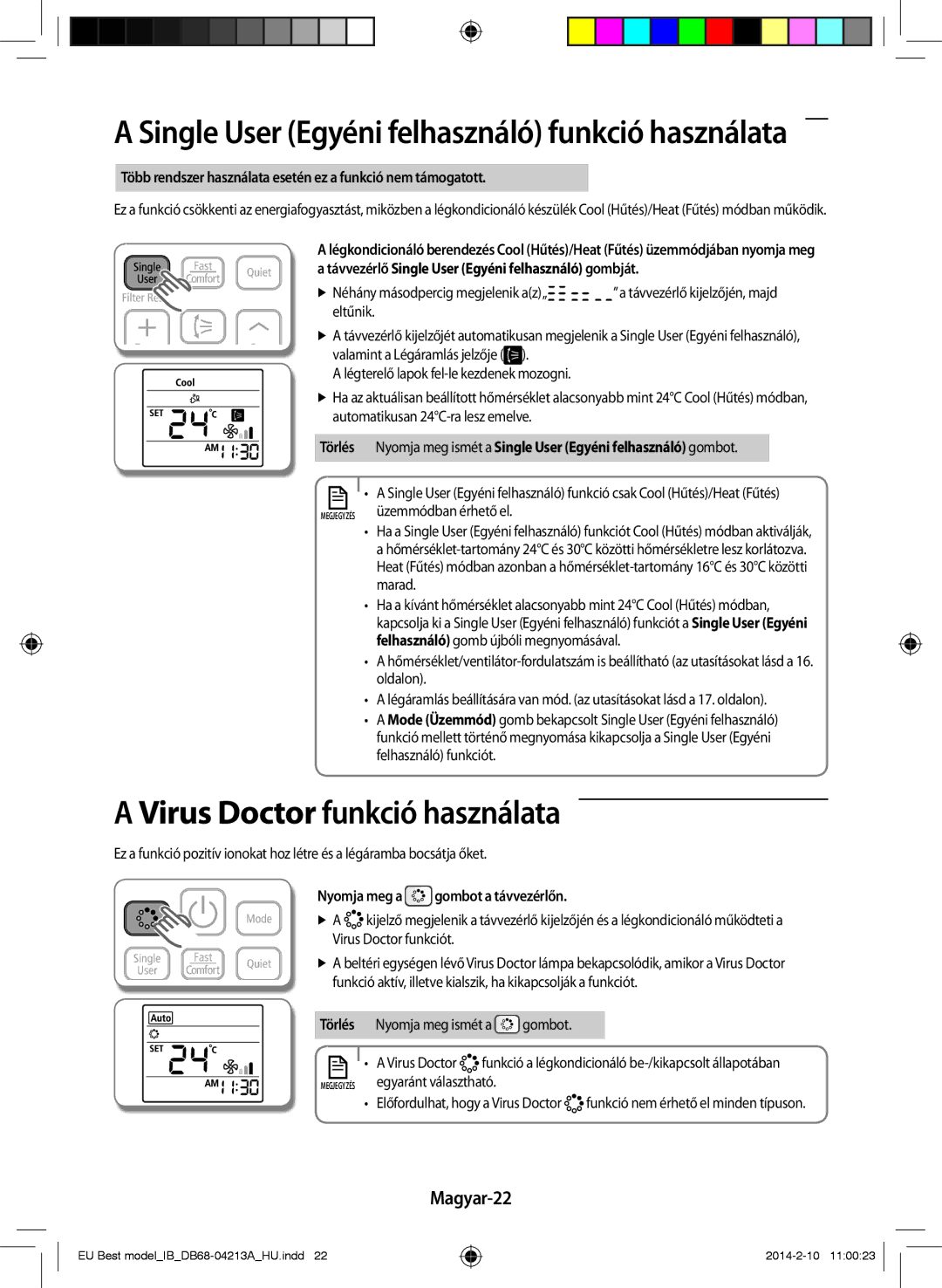 Samsung AR09HSSFBWKNEU, AR12HSSFBWKNEU Virus Doctor funkció használata, Magyar-22,  Néhány másodpercig megjelenik az„ 