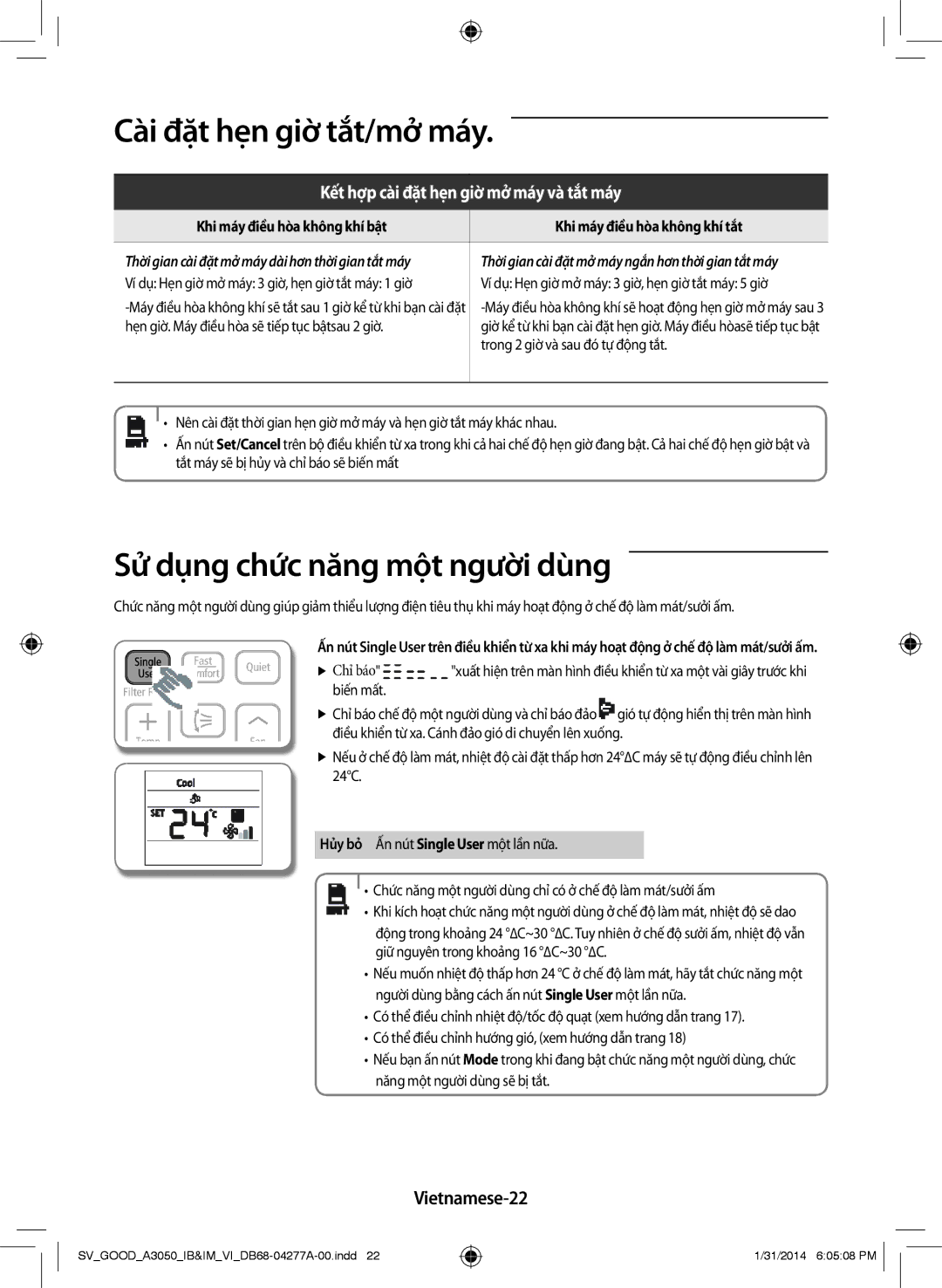 Samsung AR24HVFSLWKNSV Sử dụng chức năng một người dùng, Vietnamese-22, Hẹn giờ. Máy điều hòa sẽ tiếp tục bậtsau 2 giờ 