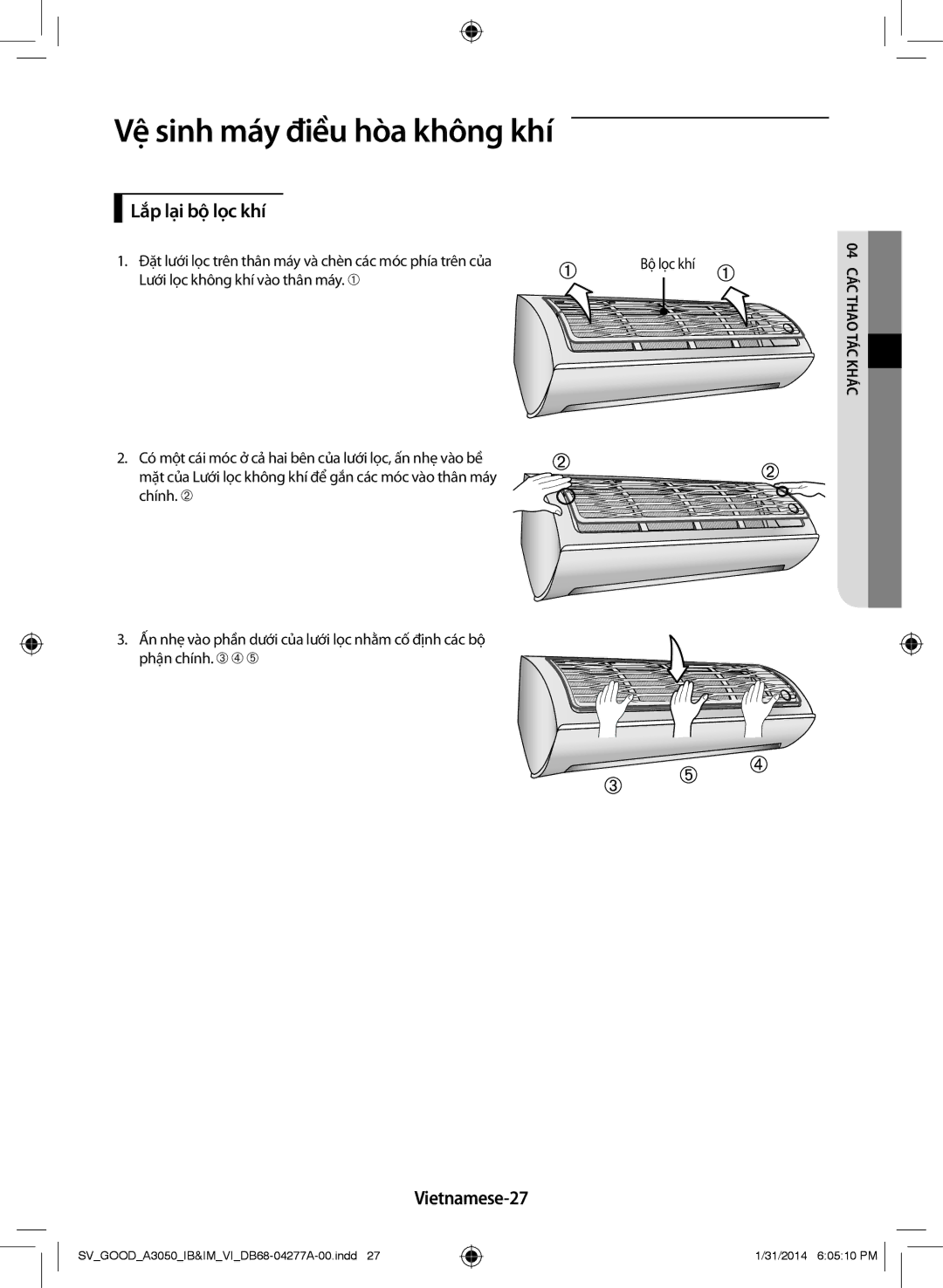 Samsung AR09HVFSBWKNSV manual Lắp lại bộ lọc khí, Vietnamese-27, Đặt lưới lọc trên thân máy và chèn các móc phía trên của 