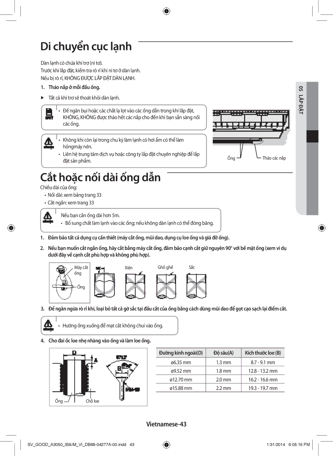 Samsung AR09HVFSBWKNSV manual Di chuyển cục lạnh, Cắt hoặc nối dài ống dẫn, Vietnamese-43, Tháo nắp ở mỗi đầu ống, Độ sâuA 