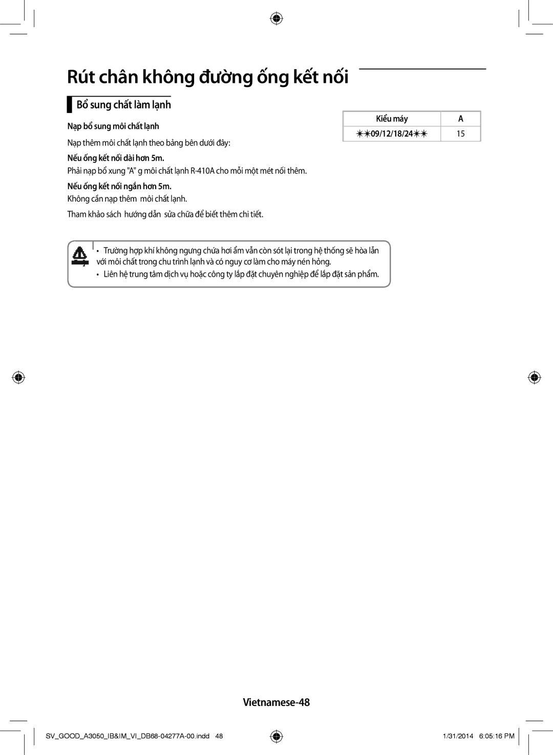 Samsung AR09HVFSBWKXSV manual Bổ sung chất làm lạnh, Vietnamese-48, Nạp bổ sung môi chất lạnh, Nếu ống kết nối dài hơn 5m 