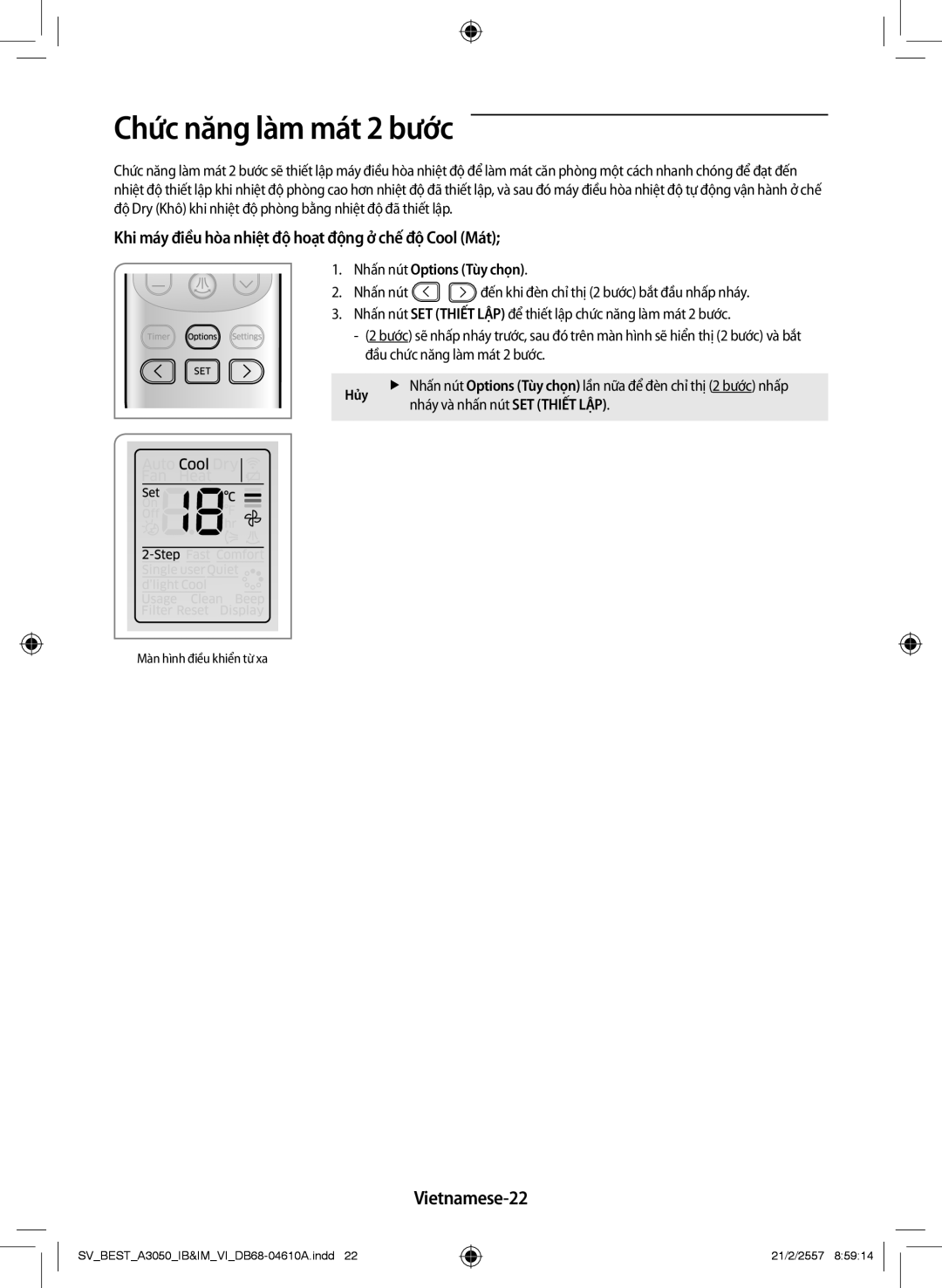 Samsung AR09HVSFNWKNSV Chức năng làm mát 2 bước, Vietnamese-22, Khi máy điều hòa nhiệt độ hoạt động ở chế độ Cool Mát 