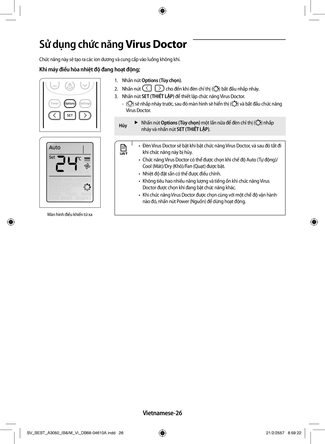 Samsung AR09HVSFNWKNSV manual Sử dụng chức năng Virus Doctor, Vietnamese-26, Khi máy điều hòa nhiệt độ đang hoạt động 