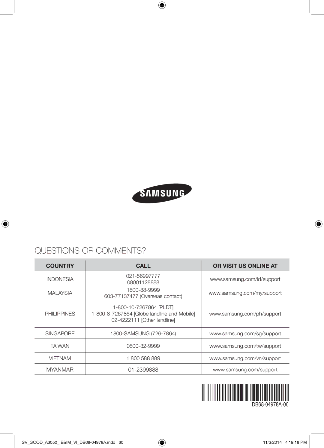 Samsung AR09JVFSBWKNSV, AR12JVFSBWKNSV, AR09JVFSBWKXSV, AR12JVFSBWKXSV manual Questions or COMMENTS?, 01-2399888 