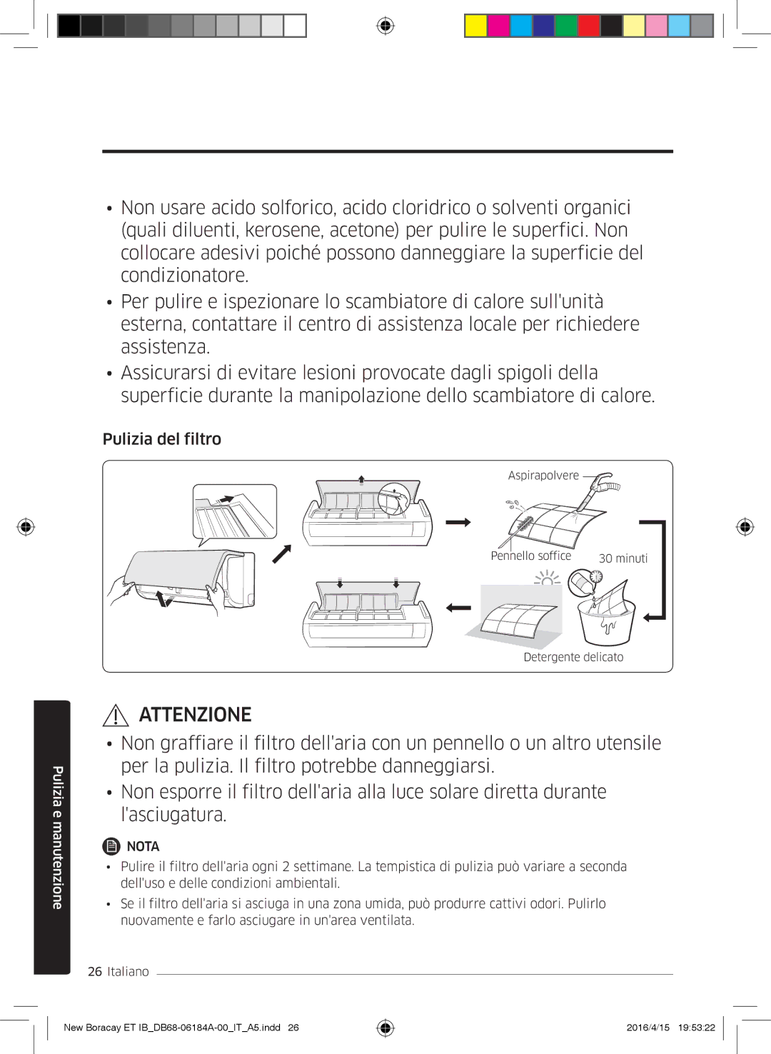 Samsung AR09KSFHBWKNET, AR12KSFHBWKNET, AR07KSFHBWKNEU manual Pulizia del filtro 