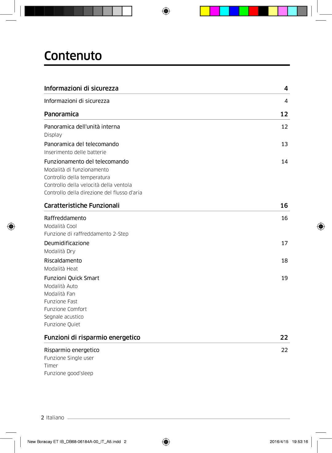 Samsung AR09KSFHBWKNET, AR12KSFHBWKNET, AR07KSFHBWKNEU manual Contenuto, Panoramica 