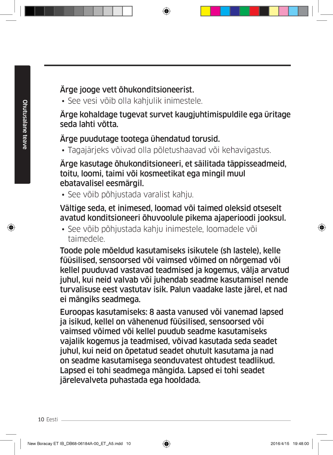 Samsung AR07KSFHBWKNEU, AR09KSFHBWKNET, AR12KSFHBWKNET manual Ohutusalane teave 