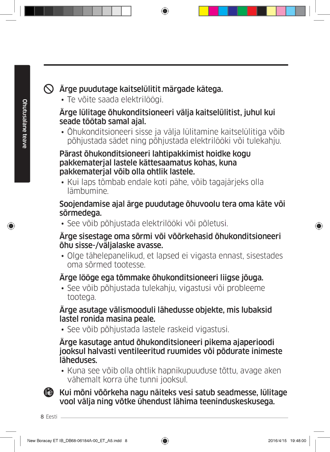 Samsung AR09KSFHBWKNET, AR12KSFHBWKNET, AR07KSFHBWKNEU manual Ohutusalane teave 