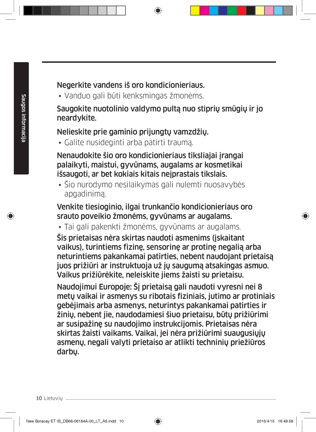 Samsung AR07KSFHBWKNEU, AR09KSFHBWKNET, AR12KSFHBWKNET manual Saugos informacija 