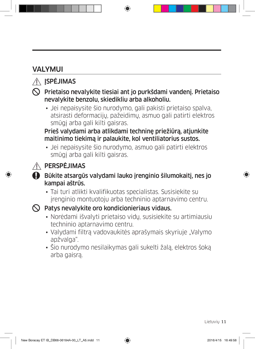 Samsung AR09KSFHBWKNET, AR12KSFHBWKNET, AR07KSFHBWKNEU manual Valymui 