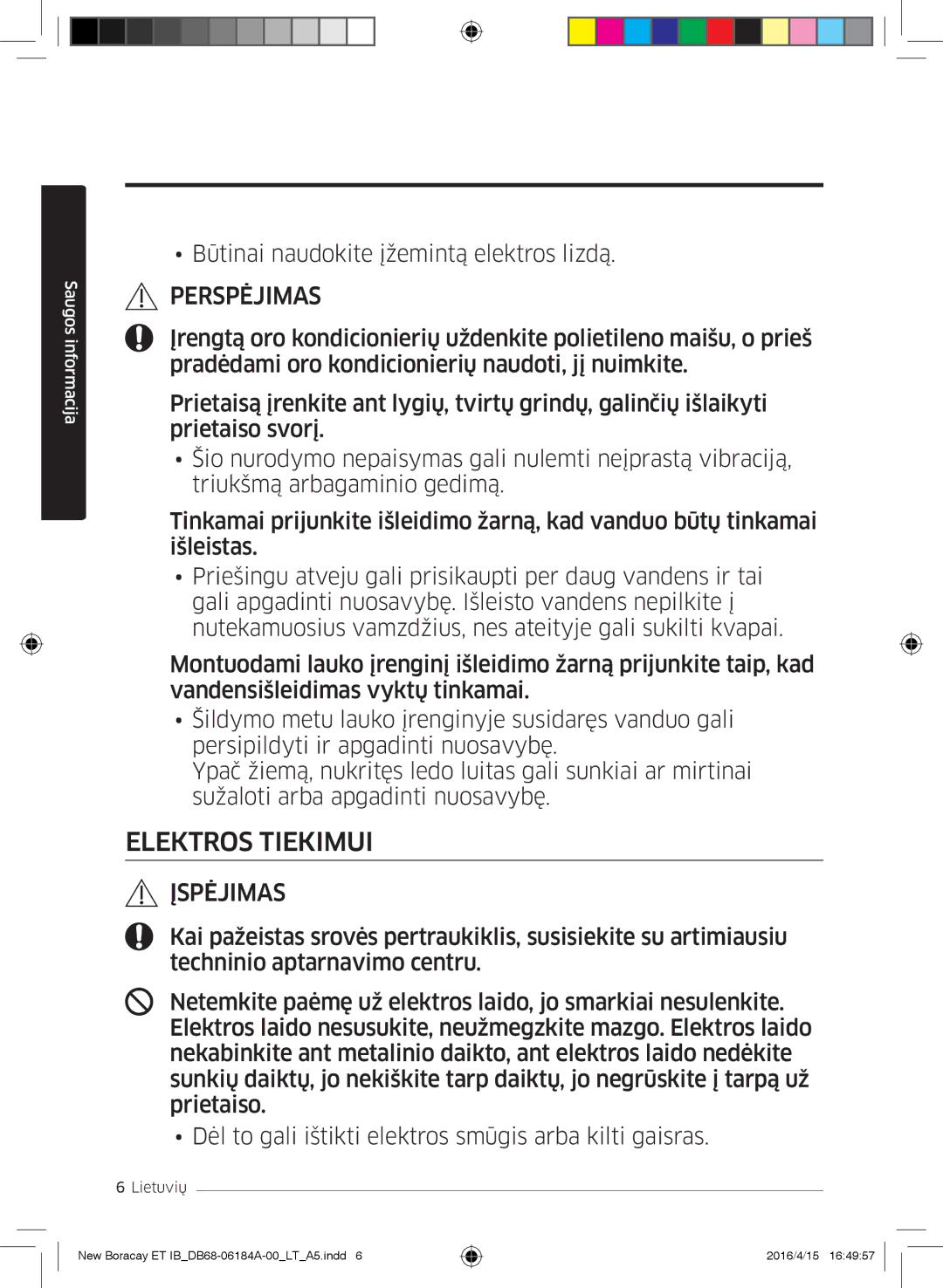 Samsung AR12KSFHBWKNET, AR09KSFHBWKNET, AR07KSFHBWKNEU manual Elektros Tiekimui 