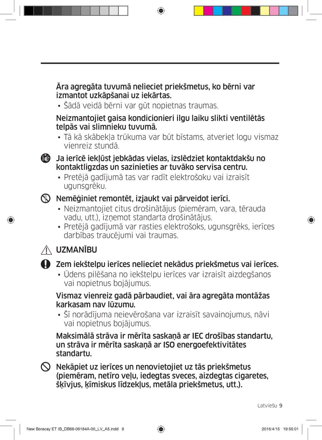 Samsung AR12KSFHBWKNET, AR09KSFHBWKNET, AR07KSFHBWKNEU manual Uzmanību 