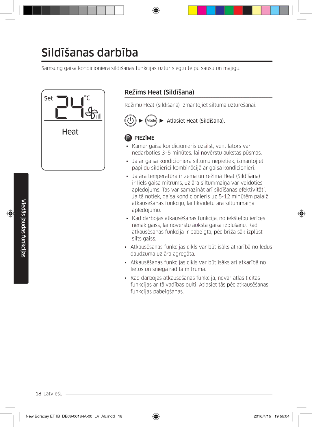 Samsung AR12KSFHBWKNET, AR09KSFHBWKNET, AR07KSFHBWKNEU manual Sildīšanas darbība, Režīms Heat Sildīšana 