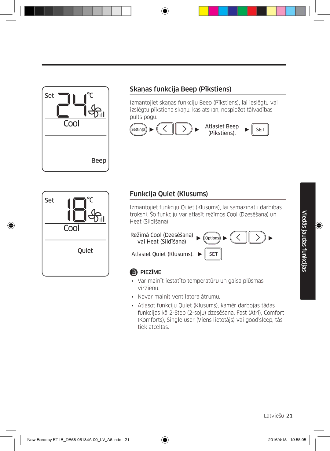 Samsung AR12KSFHBWKNET, AR09KSFHBWKNET, AR07KSFHBWKNEU manual Skaņas funkcija Beep Pīkstiens, Funkcija Quiet Klusums 