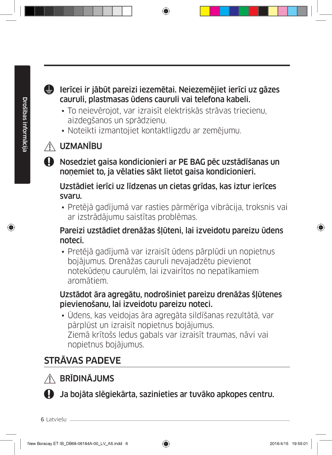 Samsung AR12KSFHBWKNET, AR09KSFHBWKNET, AR07KSFHBWKNEU manual Strāvas Padeve 