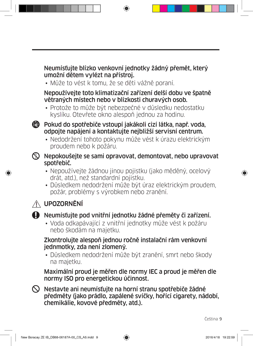 Samsung AR09KSFHBWKNZE, AR09KSFHBWKNET, AR12KSFHBWKNET, AR12KSFHBWKNZE manual Upozornění 