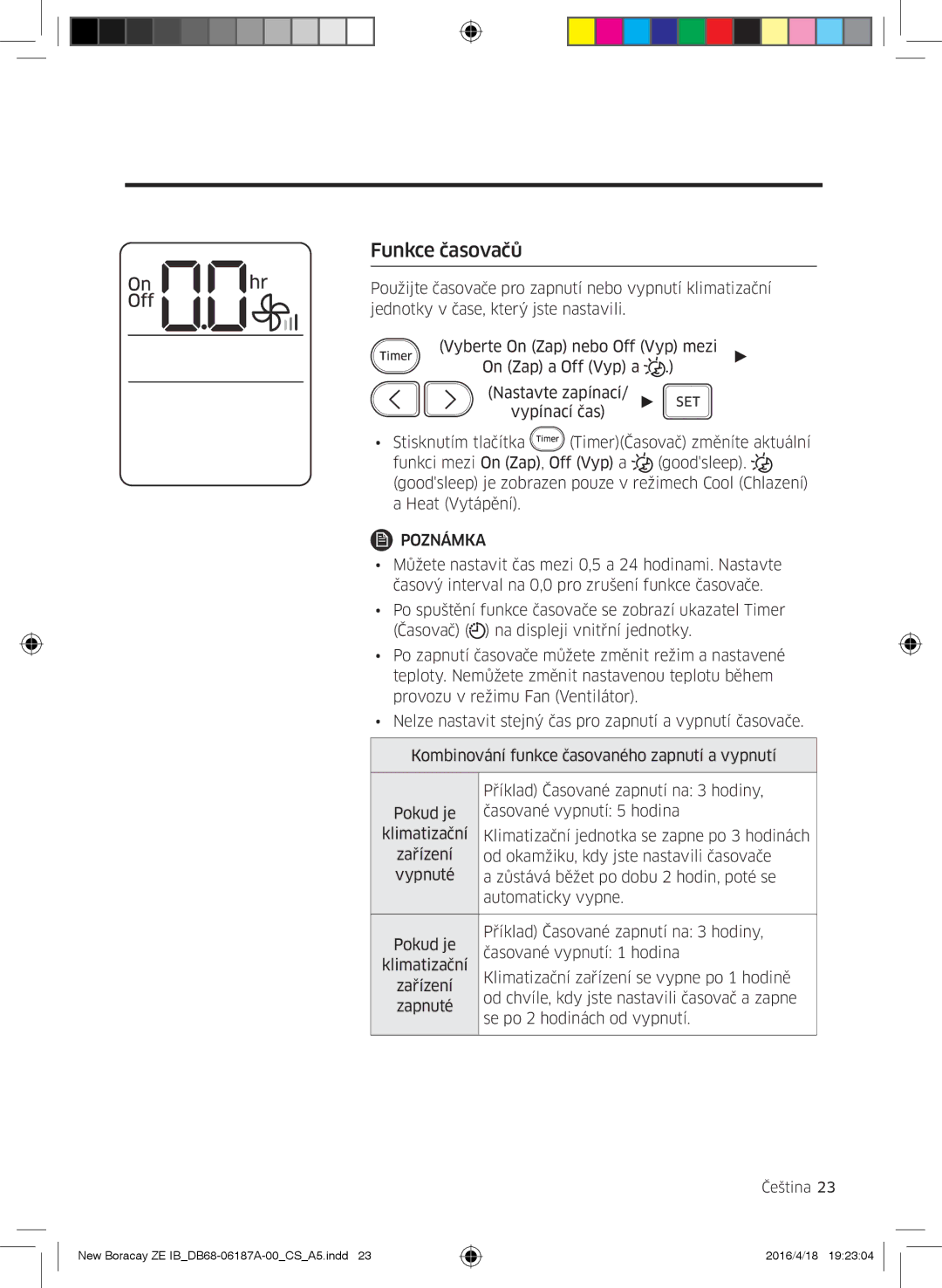 Samsung AR09KSFHBWKNET, AR12KSFHBWKNET, AR09KSFHBWKNZE, AR12KSFHBWKNZE manual Funkce časovačů 