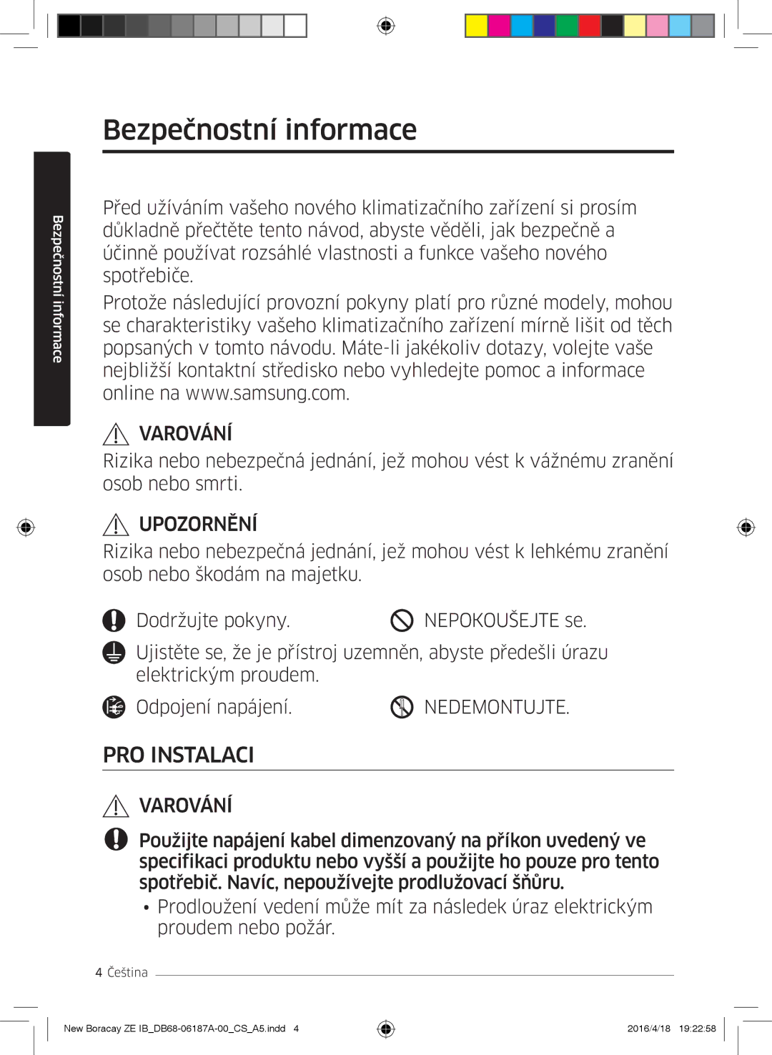 Samsung AR12KSFHBWKNET, AR09KSFHBWKNET, AR09KSFHBWKNZE, AR12KSFHBWKNZE manual Bezpečnostní informace, Upozornění 