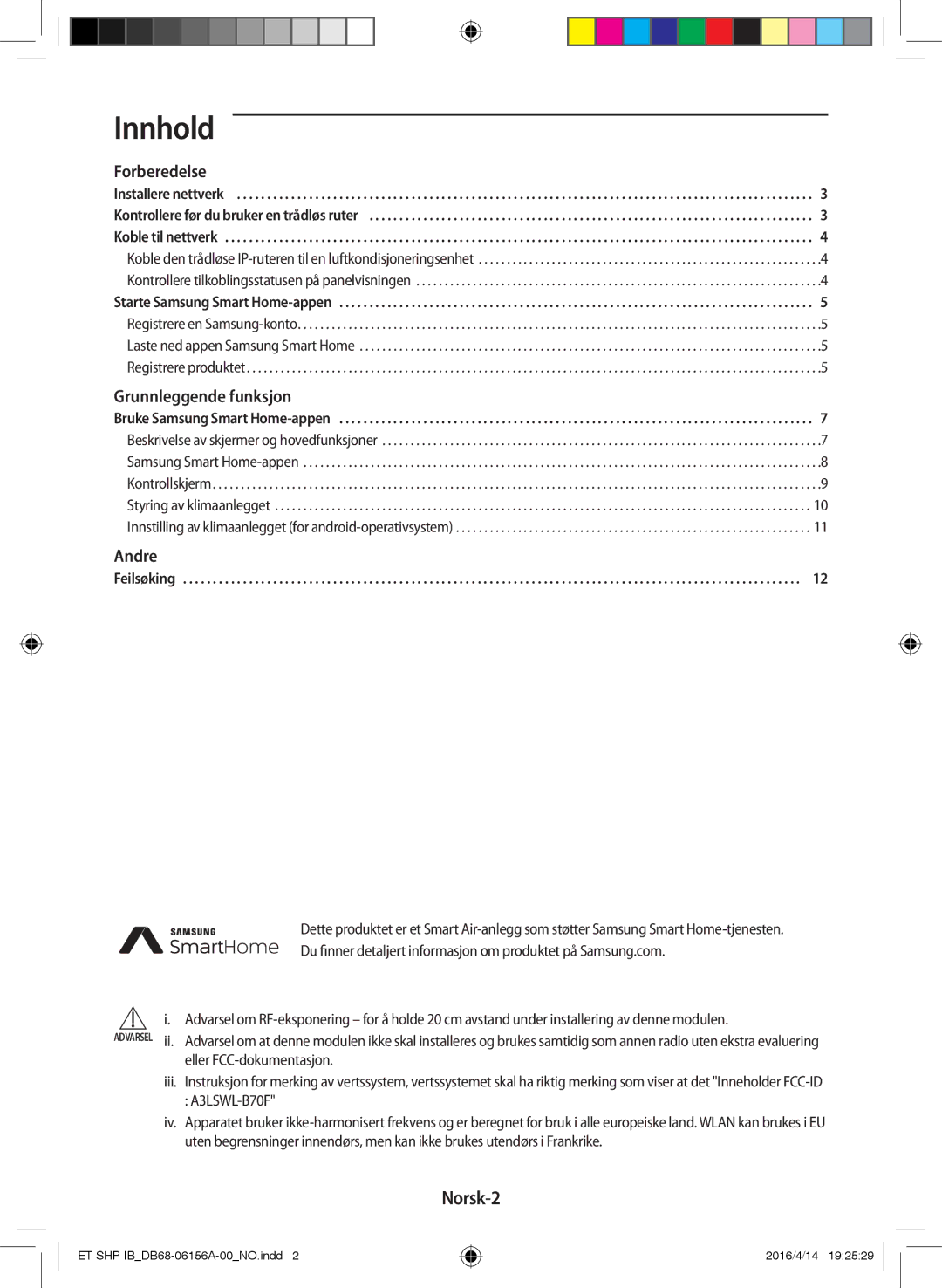 Samsung AR12KSWNAWKNET, AR09KSWNAWKNET, AR07KSWSAWKNEU, AR12KSWSBWKNET, AR09KSWSBWKNET, AR07KSWNAWKNEU manual Innhold, Norsk-2 