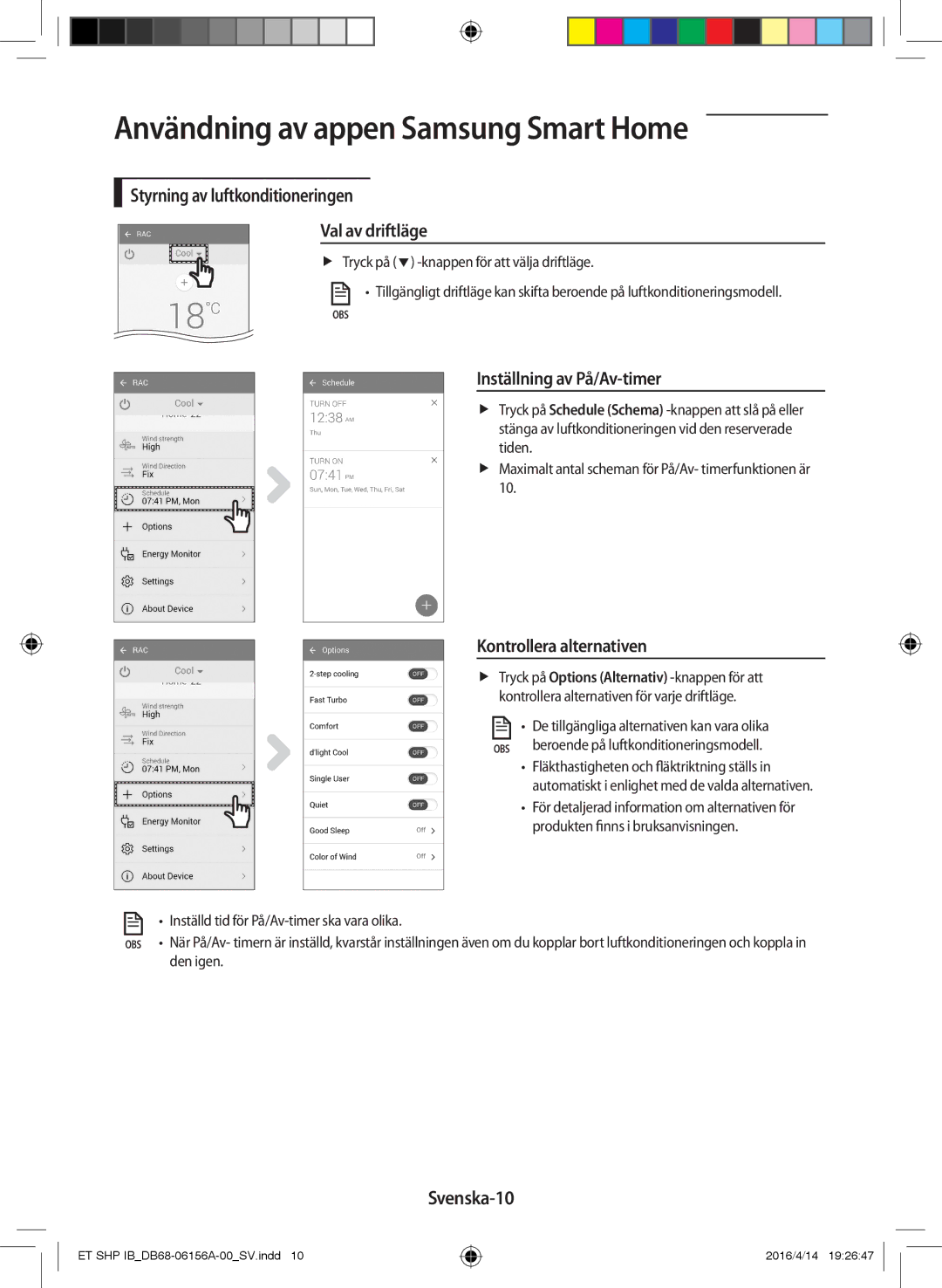 Samsung AR12KSWSBWKNET manual Styrning av luftkonditioneringen Val av driftläge, Inställning av På/Av-timer, Svenska-10 